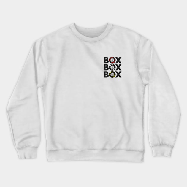 "Box Box Box" F1 Tyre Compound Left Breast Design Crewneck Sweatshirt by DavidSpeedDesign